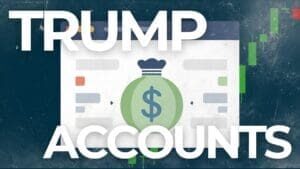 Trump-Accounts-Cover-Photo-300x169
