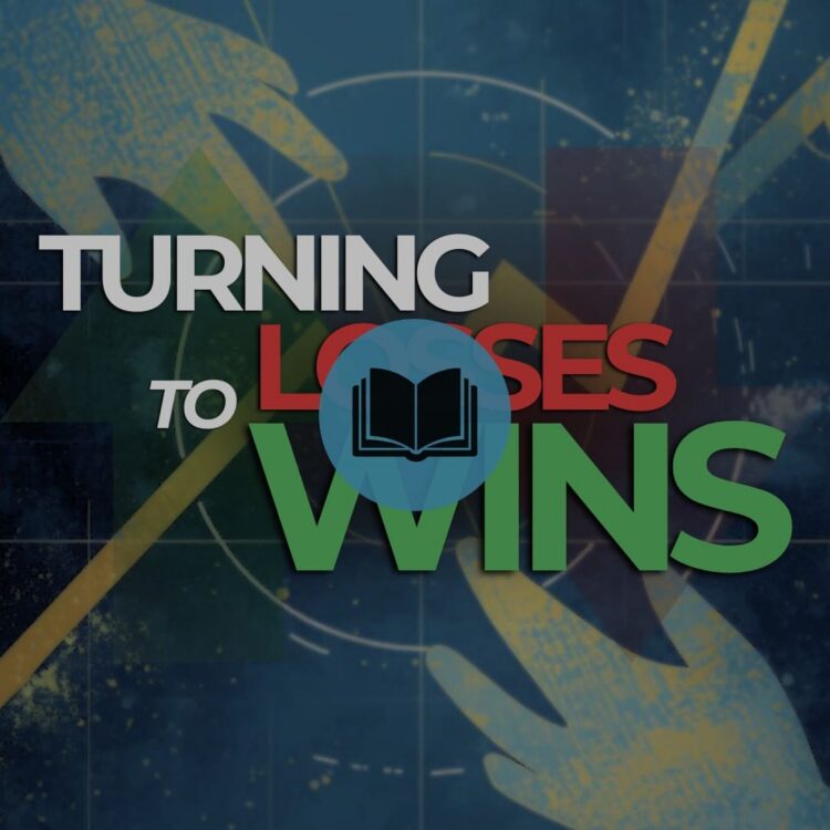 Turning Losses to Wins