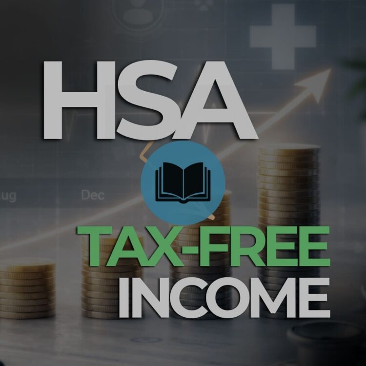 How to Turn Your HSA Into a Tax-Free Income Tool