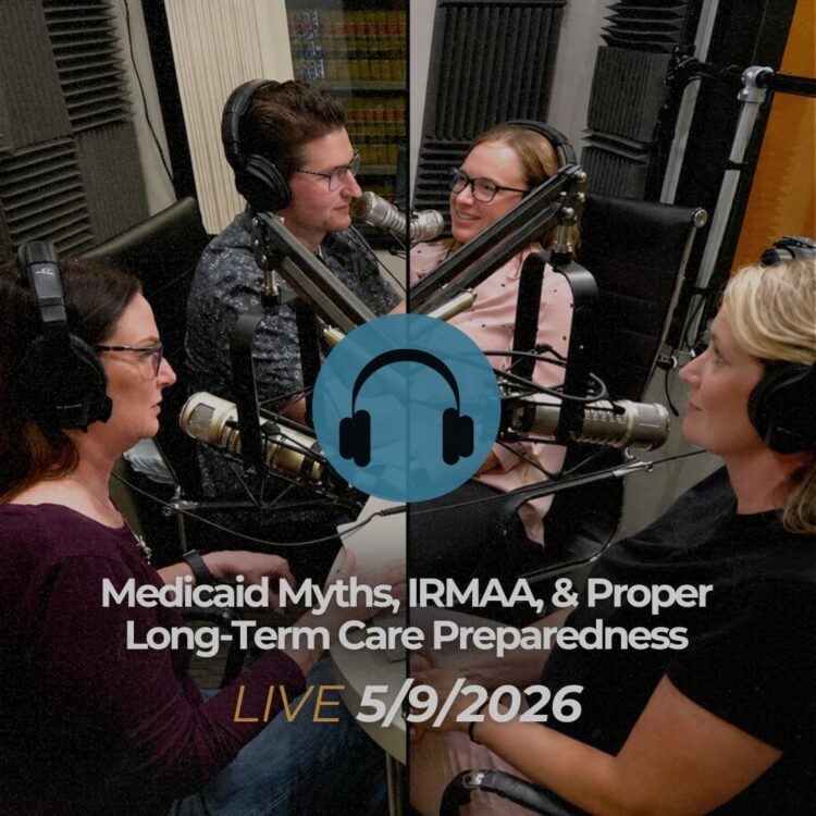 Medicaid Myths, IRMAA, & Proper Long-Term Care Preparedness (5/9/2026) SQ Cover Photo