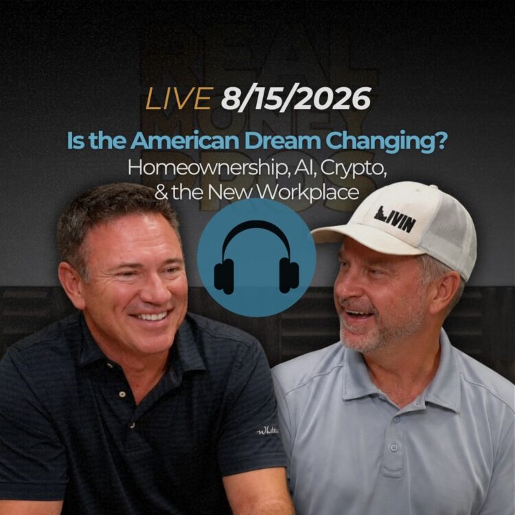 Is the American Dream Changing? Homeownership, AI, Crypto & the New Workplace (8/15/2026) Front Page